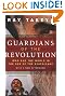 Guardians of the Revolution: Iran and the World in the Age of the Ayatollahs