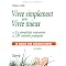 SIMPLICITE VOLONTAIRE