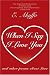 Book When I Say I Love You: and other poems about Love