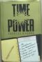 Time Power: The Revolutionary Time Management System That Can Change Your Professional and Personal