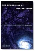 Emergence of Life on Earth: A Historical and Scientific Overview