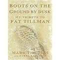 Boots on the Ground by Dusk (The Life and Death of Pat Tillman) (Unabridged) (Compact Disc)