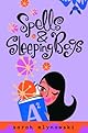 Spells & Sleeping Bags