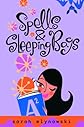 Spells & Sleeping Bags