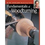 Fundamentals of Woodturning (Darlow's Woodturning series)