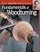 Fundamentals of Woodturning (Darlow's Woodturning series)