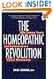The Homeopathic Revolution...