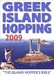 Greek Island Hopping (Independent Travellers - Thomas Cook) (Independent Traveller's Guides)