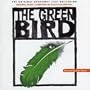 Green Bird (2000 Original Broadway Cast)