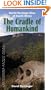 The Cradle of Humankind: World Heritage Sites of South Africa (World Heritage Sites of South Africa Travel Guides)