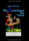 Die Archetypen des Tarot