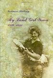 My Land Girl Years: 1939-1948