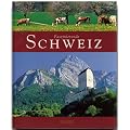 Faszinierende Schweiz