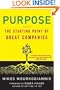 Purpose: The Starting Point of Great Companies