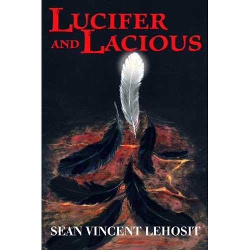 Lucifer and Lacious