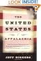 The United States of Appalachia: How Southern Mountaineers Brought Independence, Culture, and Enlightenment to America