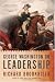 George Washington on Leadership