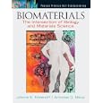 Biomaterials: The Intersection of Biology and Materials Science by Johnna S. Temenoff and Antonios G. Mikos