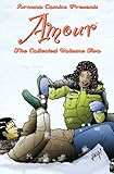 Amour : the Amour anthology