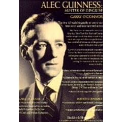 Alec Guinness: Master of Disguise