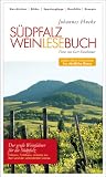 S�dpfalz Weinlesebuch: Nebst einer Exkursion ins n�rdliche Elsass