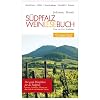 S�dpfalz Weinlesebuch: Nebst einer Exkursion ins n�rdliche Elsass