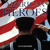 2012 American Heroes Wall Calendar