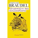 Grammaire des civilisationspar Fernand Braudel
