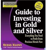 Rich Dad's Advisors: Guide to Investing In Gold and Silver: Everything You Need to Know to Profit from Precious Metals Now
