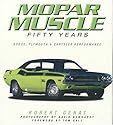 Mopar Muscle: Fifty Years
