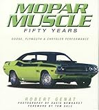 MOPAR Muscle: 50 Years