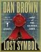 The Lost Symbol: Special Illustrated Edition: A Novel