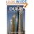 Dubai: The Vulnerability of Success
