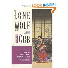 Lone Wolf and Cub Volume 7: Cloud Dragon, Wind Tiger: Cloud Dragon, Wind Tiger v. 7 (Lone Wolf and Cub (Dark Horse))