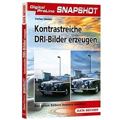 Digital ProLine Snapshot - Kontrastreiche DRI-Bilder erzeugen