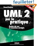 UML 2 par la pratique : Etudes de cas...