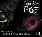 Edgar Allan Poe Audiobook Collection 1-3: The Black Cat and Other Stories