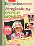 Scrapbooking Everyday Moments (Creating Keepsakes)