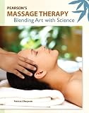 Pearson’s Massage Therapy: Blending Art with Science