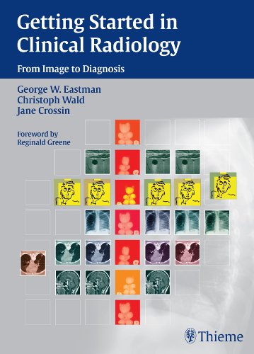 getting started in clinical radiology from image to diagnosis
