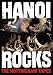 Hanoi Rocks - the Nottingham Tapes [1984]