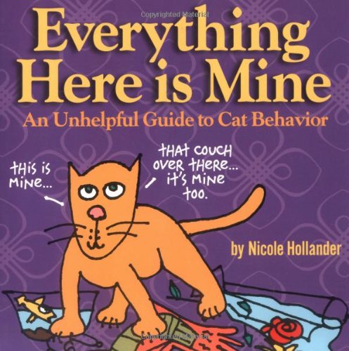 Everything Here Is Mine