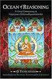 Ocean of Reasoning: A Great Commentary on Nagarjunas Mulamadhyamakakarika