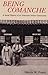 Being Comanche: The Social History of an American Indian Community
