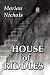 HOUSE of RIDDLES