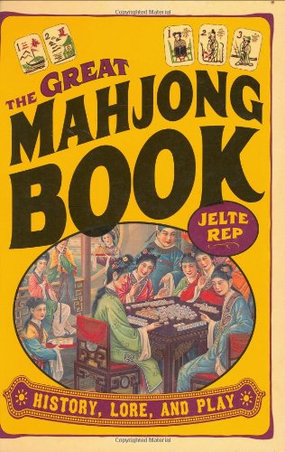 Cover image : The Great Mahjong Book: History, Lore, and Play