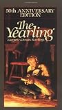 The Yearling (50th Anniversary Edition)