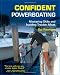 Confident Powerboating: Mastering Skills and Avoiding Troubles Afloat