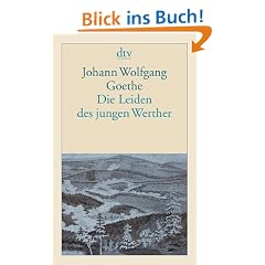 Die Leiden des jungen Werther: (Hamburger Ausgabe)