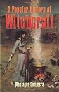 A Popular History of Witchcraft